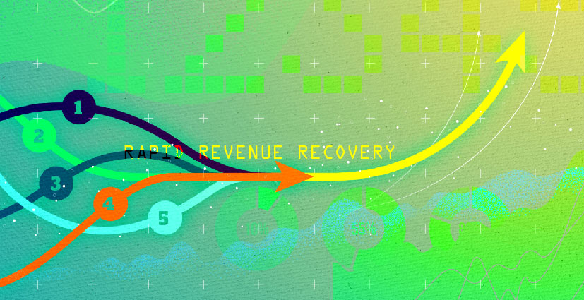 Rapid Revenue Recovery